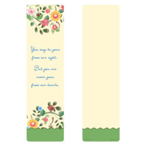Happy Garden PMC Large Bookmark, Never Gone