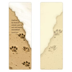 Paws in Sand PMC Bookmark, Until One Has Loved